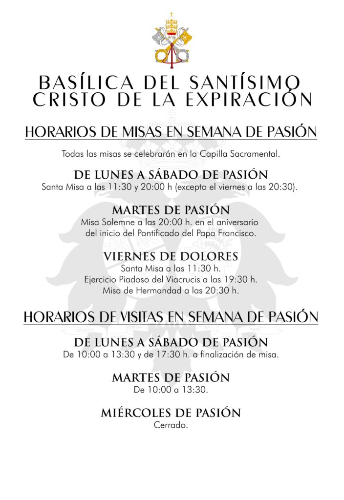 HORARIO Y CELEBRACIONES DE LA BASÍLICA DURANTE LA SEMANA SANTA 2024 ...