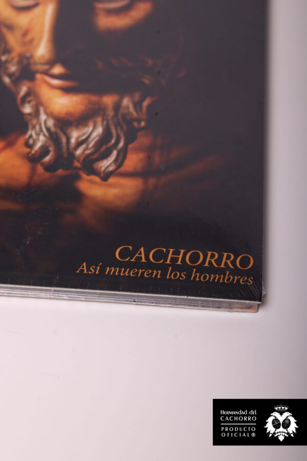 Cachorro. "Así mueren los hombres" - Imagen 2